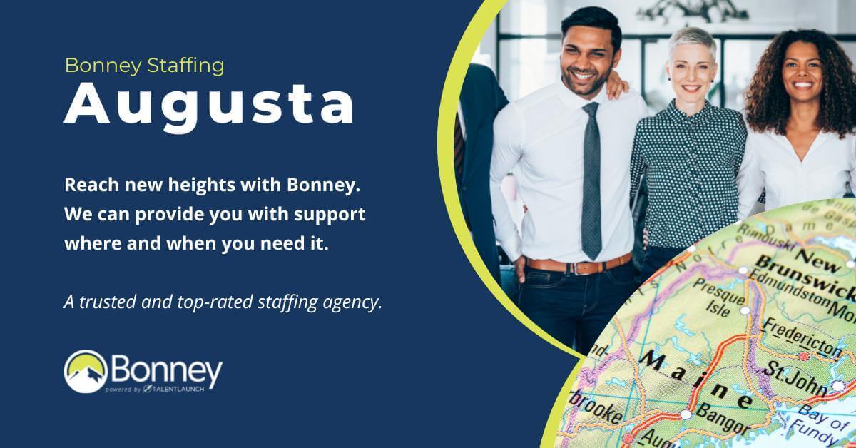 Augusta, Maine Staffing & Employment Agency Bonney Staffing