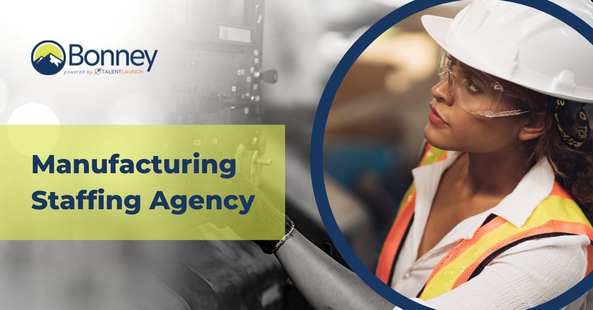 Manufacturing Staffing Agency